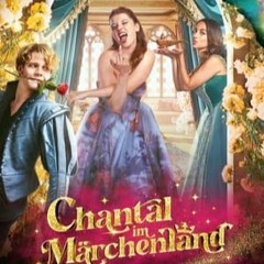 [.DEUTSCH.] Chantal im Märchenland (2024) Ganzer Film Auf Stream