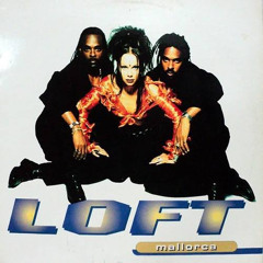 Loft - Hold On Max Extended Mix