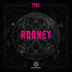 Tyke - Rodney [Premiere]