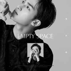 EMPTY SPACE - Zhu Zhengting (朱正廷)