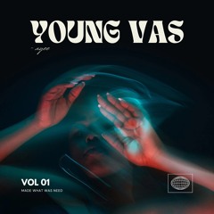 Young VAS ft. SpoiledGoodBoi