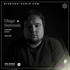 Diego Berrondo - Big Bang Radio (07.10.2023)
