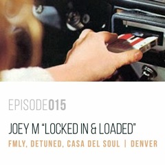 CASA DEL SOUL /// VIDMIX TV 015 | Locked In & Loaded