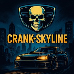 CRΛNK•SKYLINE