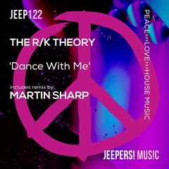 The r/K Theory - 'Dance With Me' - Martin Sharp Remix - Edit
