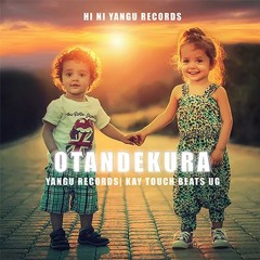 OTANDEKURA - KAY TOUCH BEATS UG [HD AUDIO]