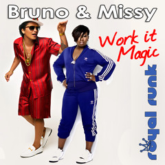 Bruno Mars & Missy Elliott - Work it Magic (Royal Funk Edit) [FREE DOWNLOAD]