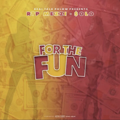 For the Fun x $olo