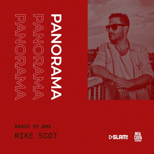 095 - PANORAMA Radio - Mike Scot