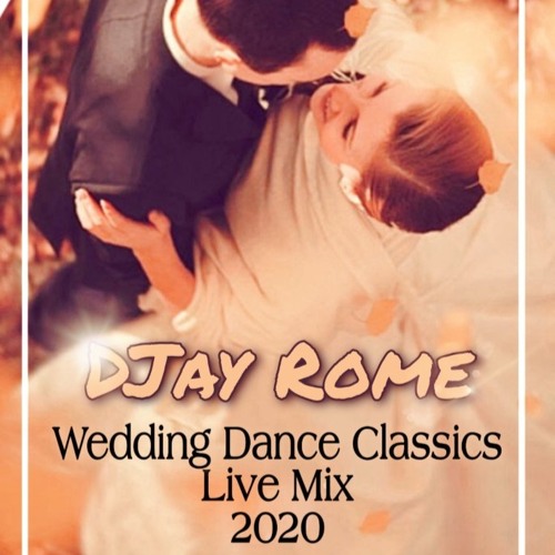 DJay Rome - Wedding Dance Classics (Live Mix)