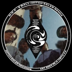 N.W.A - 8 Ball (Mitch Egler remix) [FREE DOWNLOAD]
