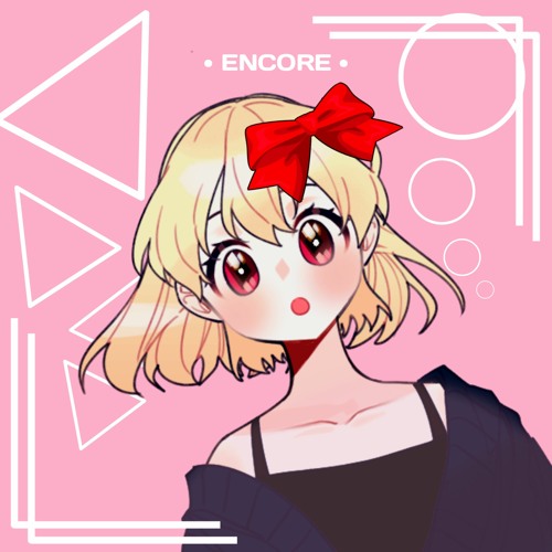 Encore