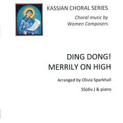 Ding Dong! Merrily on High arranged for Upper Voices by Olivia Sparkhall Sheet music from Banks