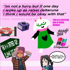 i am not a furry but if one day i woke up as ralsei deltarune i think would be okay with that