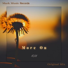 ADIK - Move On (Original Mix)