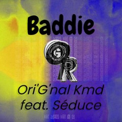Baddie (feat. Séduce)