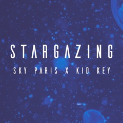 STARGAZING (ft. Kid Key)