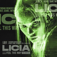 LICIA & Solid State - Feel This Way (RYLLZ Remix)