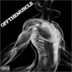 OFFTHEMUSCLE