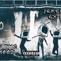 IN THE HOOD - PREMECASH