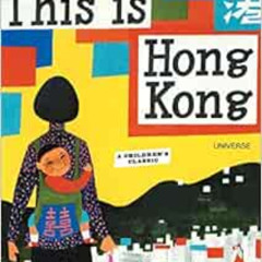 DOWNLOAD KINDLE 💜 This is Hong Kong: A Children's Classic by Miroslav Sasek PDF EBOO