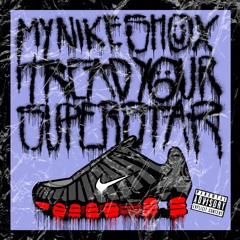 My Nike Shox tread your Superstar