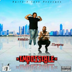 Timpmo Feat Keddie Impossible