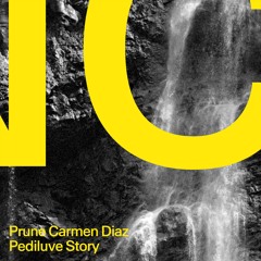 Prune Carmen Diaz - Pediluve Story