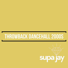 2000s Throwback Dancehall Mix Pt 1