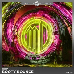 Hypix - Booty Bounce (Official Preview) OUT NOW