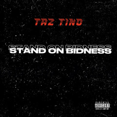 Stand on bidness