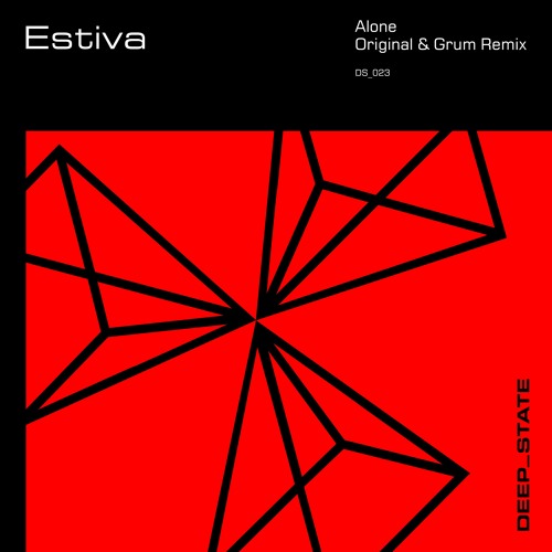 Reactor Vol 2 - Estiva - Alone (Grum Remix)