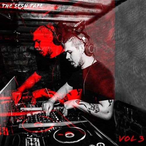 The Sesh Tape Vol 3