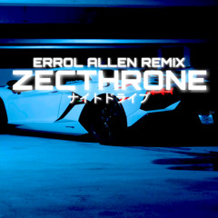 Errol Allen - Red Eye [ZECTHRONE REMIX]