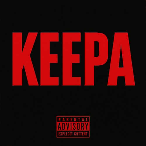 KEEPA FT. GOOB