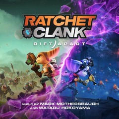 [HQ] Join Me at the Top - Ratchet & Clank: Rift Apart, Original Soundtrack (OST) - 2021