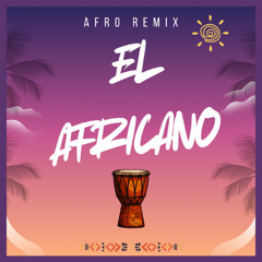 FREE DOWNLOAD El Africano ( Yas Cepeda Afro Remix )