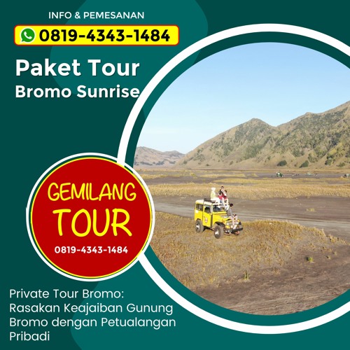 Stream Tour Bromo 3 Hari 2 Malam November 2023, Hub 0819-4343-1484 By ...