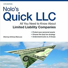 Get [KINDLE PDF EBOOK EPUB] Nolo's Quick LLC: All You Need to Know About Limited Liability Companies
