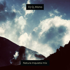 Natura Inquieta mix