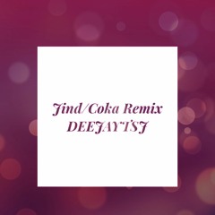 Jind/Coka DEEJAYTSJ