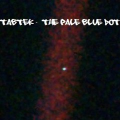 Tabtek - The pale blue dot (Live machines)