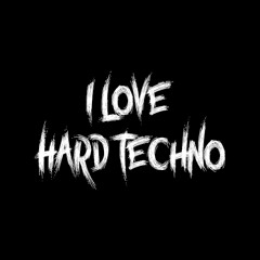 I LOVE HARD TECHNO | HARD TECHNO MIX VOL.001