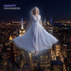 Jon Kinesis - Gravity (Club Mix)