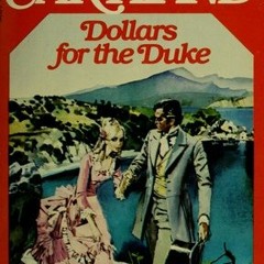 PDF/Ebook Dollars For The Duke BY : Barbara Cartland