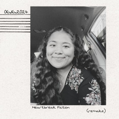 Heartbreak Fiction (remake)