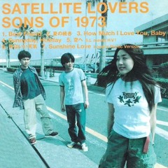 Stream motherload17 | Listen to SATELLITE LOVERS - SONS OF Stream motherload17 | Listen to SATELLITE LOVERS - SONS OF
