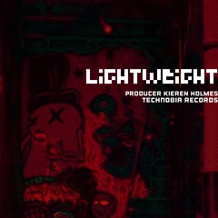 Lightweight - Techno and EDM