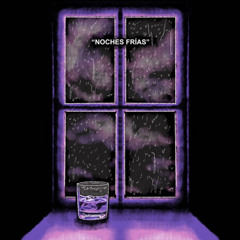Noches Frías ft Lowma