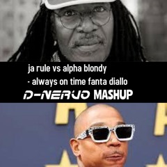 Ja Rule Vs Alpha Blondy Always On Time Fanta Diallo